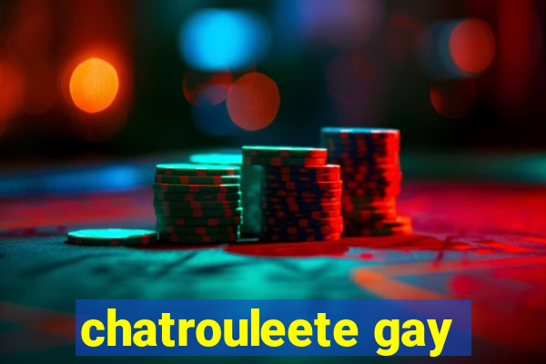 chatrouleete gay